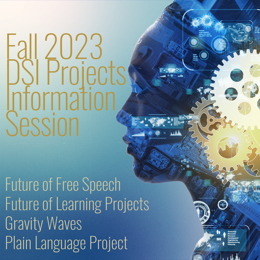 Image for Fall 2023 DSI Projects Information Session listing project opportunities