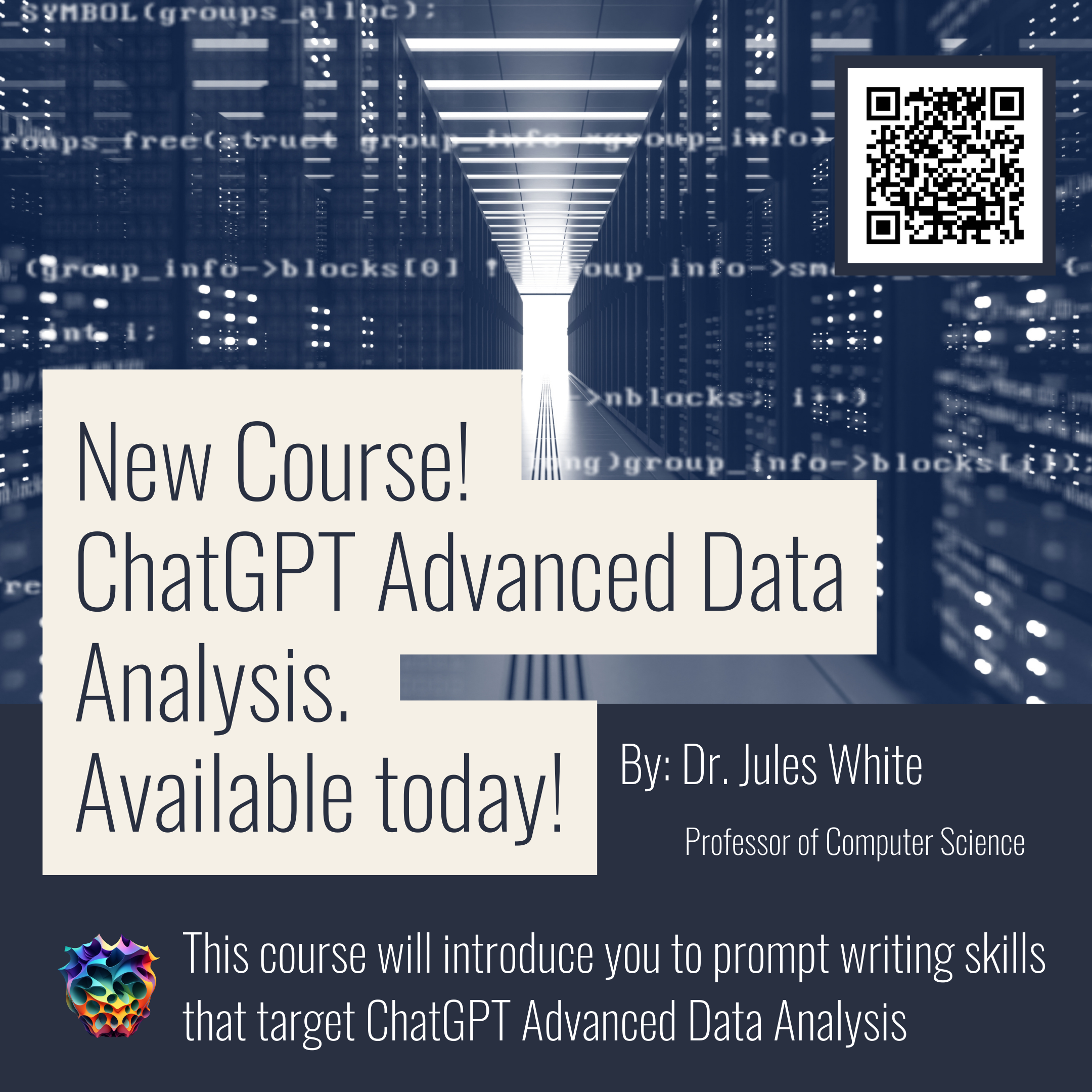 New, ChatGPT course from Professor Jules. Using ChatGPT for Advanced Data Analytics.